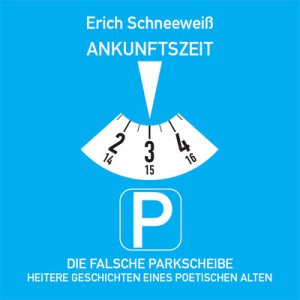 "Die falsche Parkscheibe"