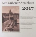 Alte Gubener Ansichten 2017
