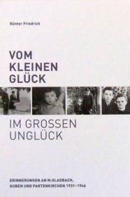 Vom kleinen Glck im groen Unglck