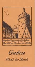Guben - Perle der Lausitz