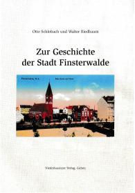 Zur Geschichte der Stadt Finsterwalde